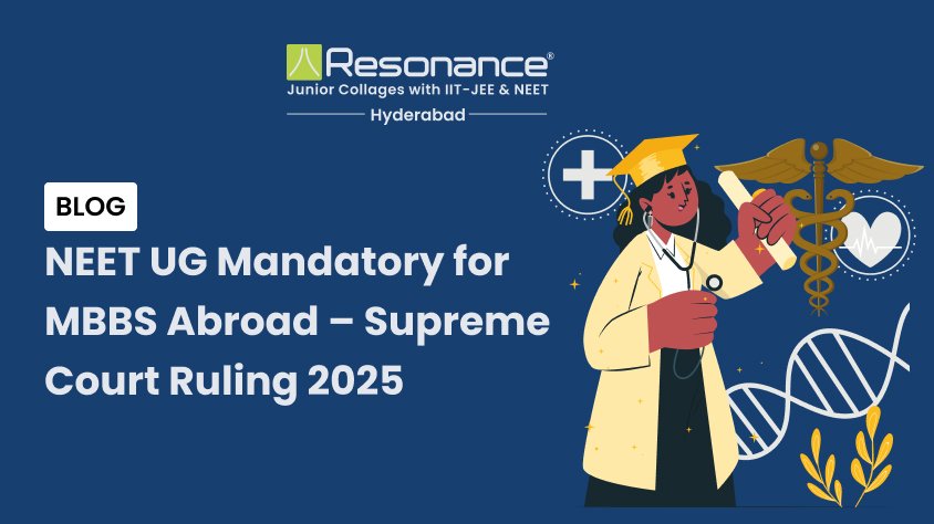 NEET-UG Required for MBBS Abroad – Supreme Court Ruling