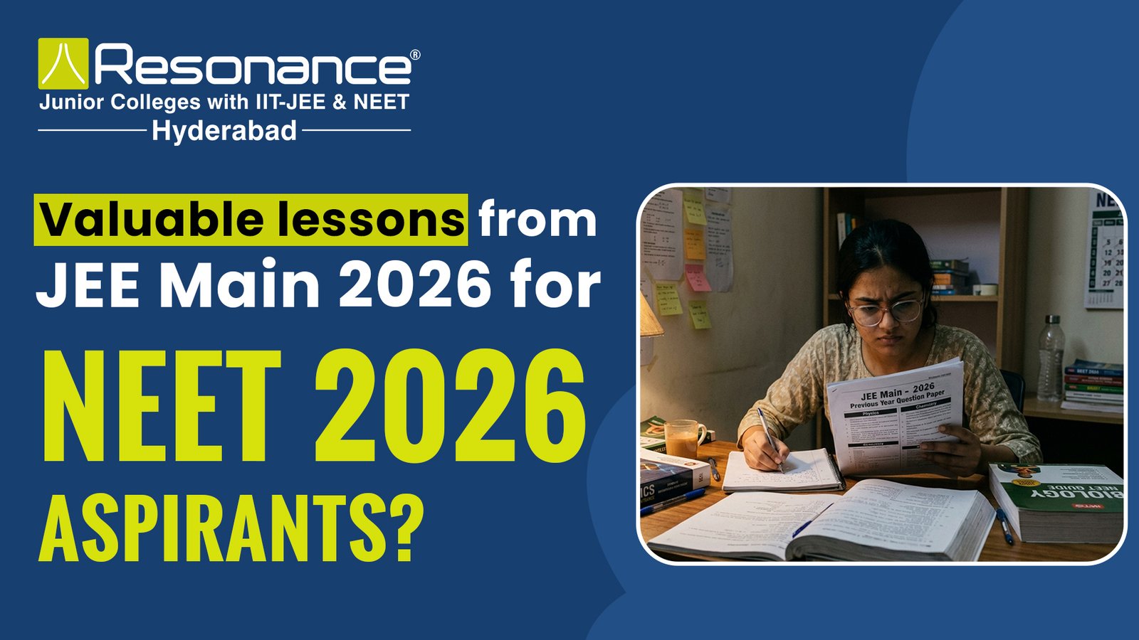 JEE Main 2026 Lessons for NEET 2026