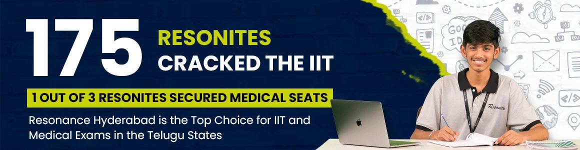 175 Resonites Cracked the IIT Medical Seats